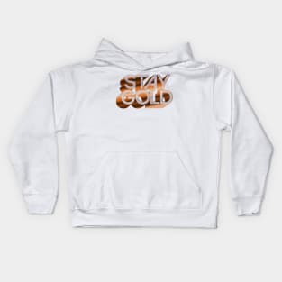 STAY GOLD / Retro Original Typography Design Kids Hoodie